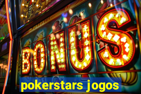 pokerstars jogos