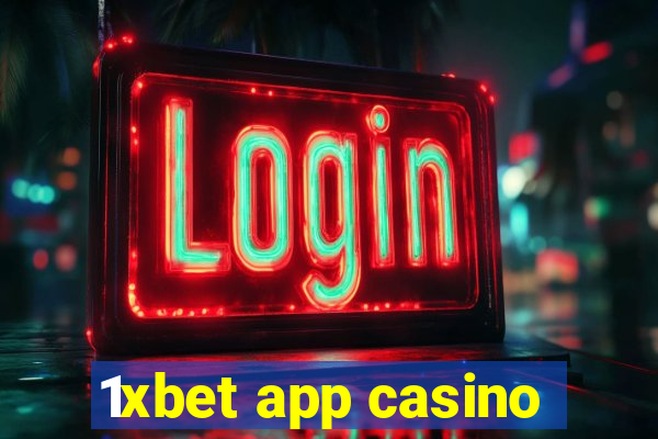 1xbet app casino