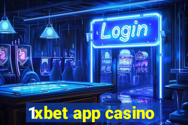 1xbet app casino