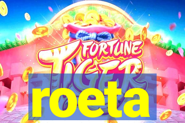 roeta