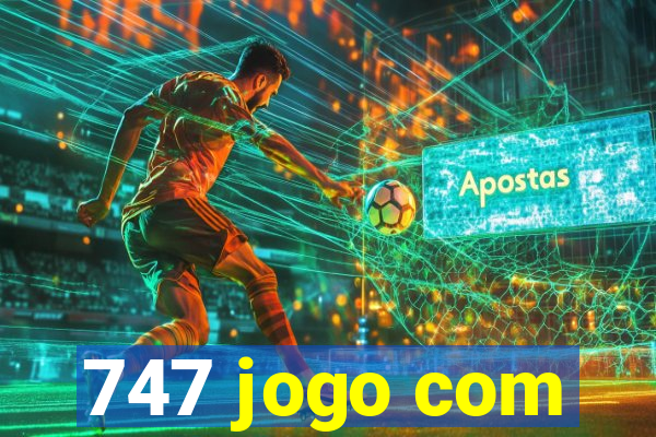 747 jogo com