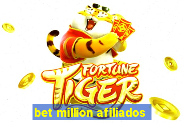 bet million afiliados