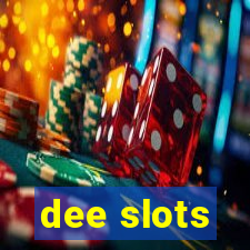 dee slots