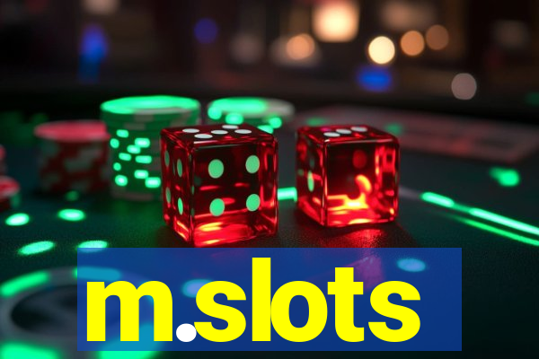 m.slots