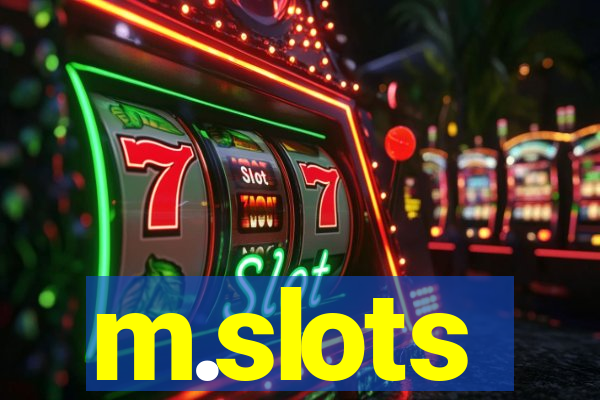 m.slots