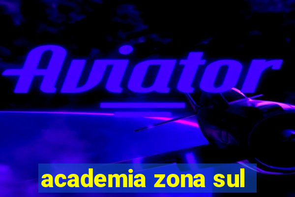 academia zona sul