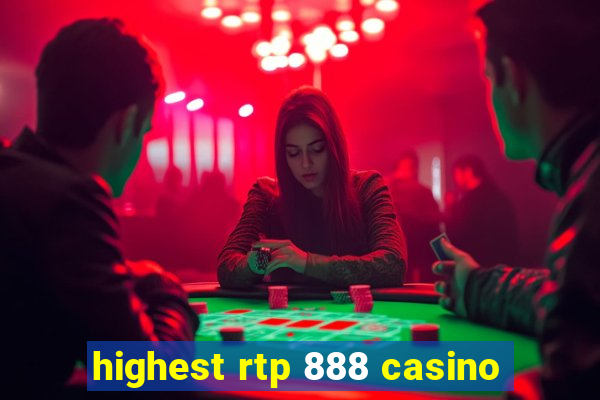 highest rtp 888 casino