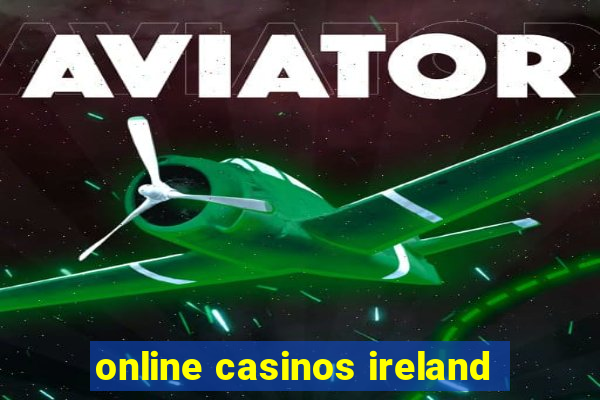 online casinos ireland