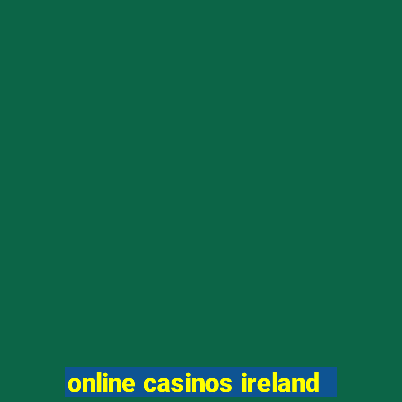 online casinos ireland