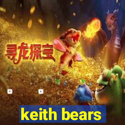 keith bears