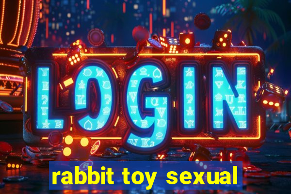 rabbit toy sexual