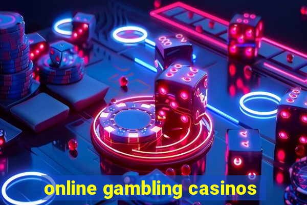 online gambling casinos