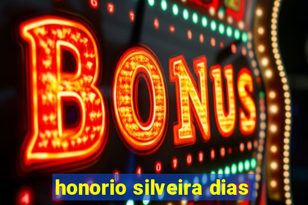 honorio silveira dias