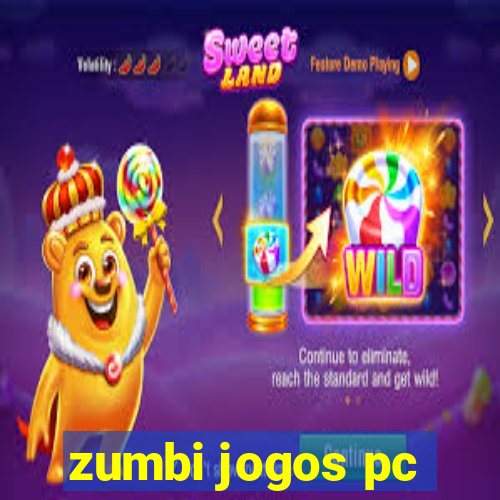 zumbi jogos pc