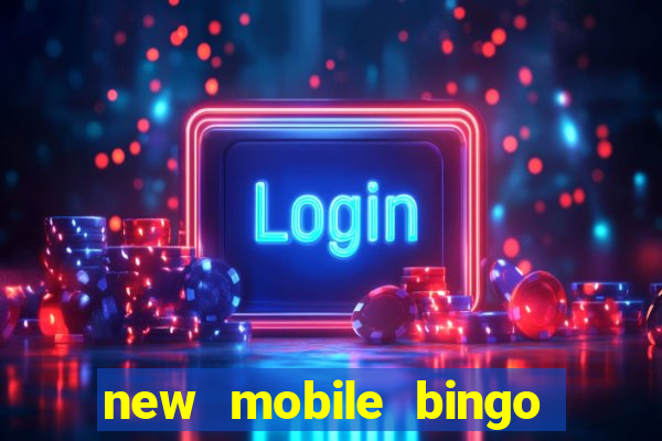 new mobile bingo no deposit