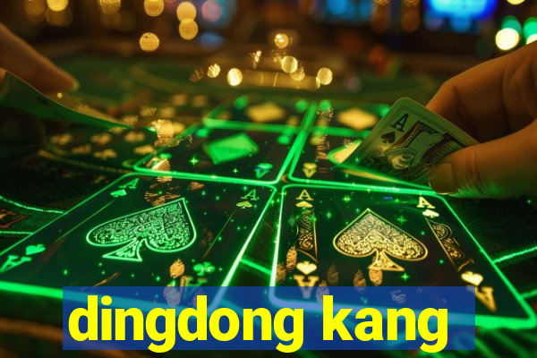 dingdong kang