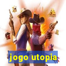 jogo utopia