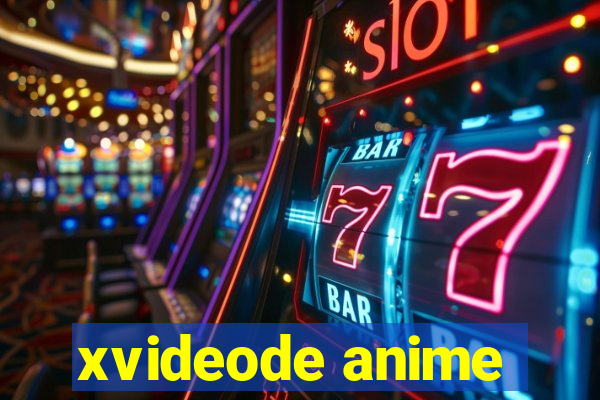 xvideode anime