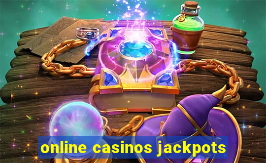 online casinos jackpots