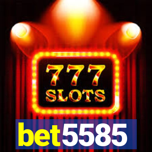 bet5585