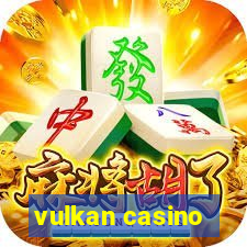 vulkan casino