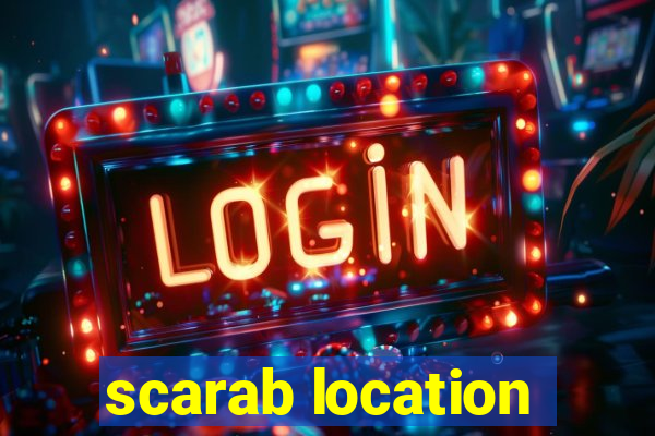 scarab location