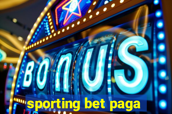 sporting bet paga