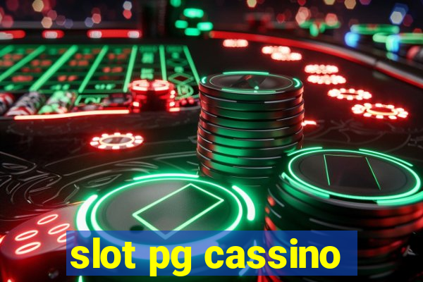 slot pg cassino