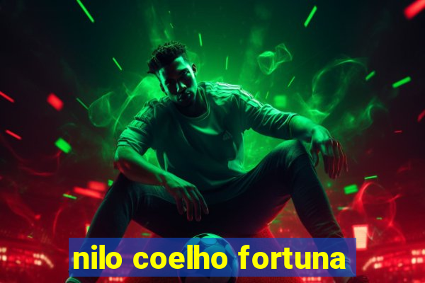 nilo coelho fortuna