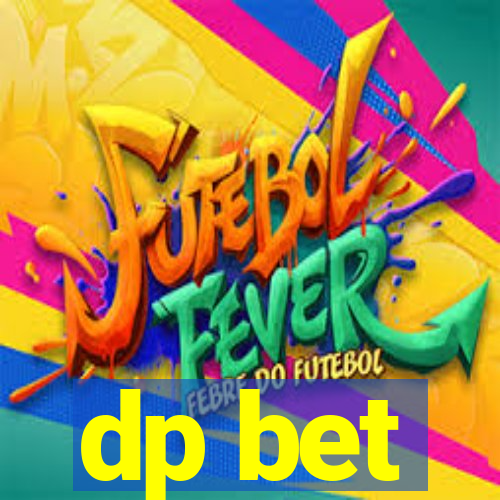 dp bet