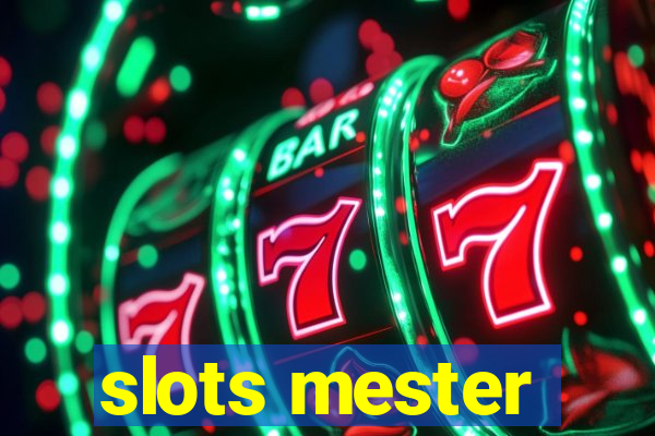 slots mester