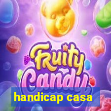 handicap casa