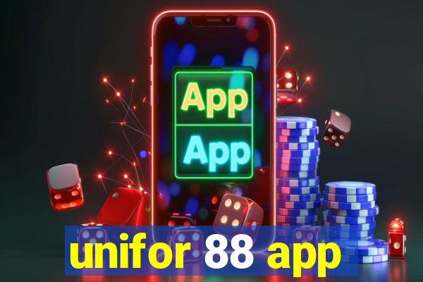 unifor 88 app