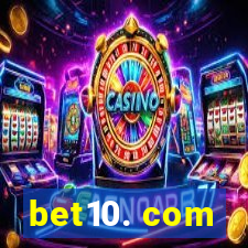 bet10. com