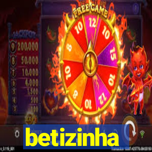 betizinha