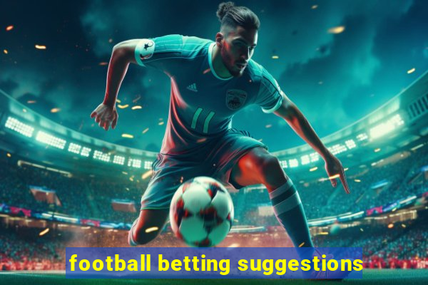 football betting suggestions