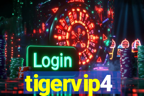 tigervip4