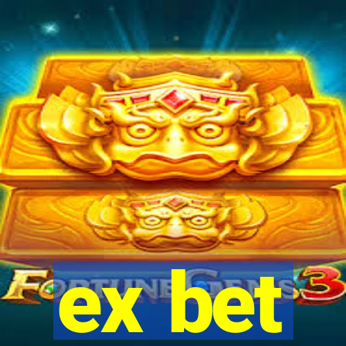 ex bet