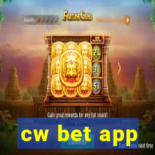 cw bet app