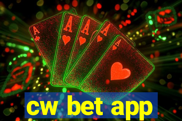 cw bet app