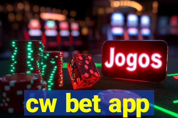 cw bet app