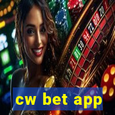 cw bet app