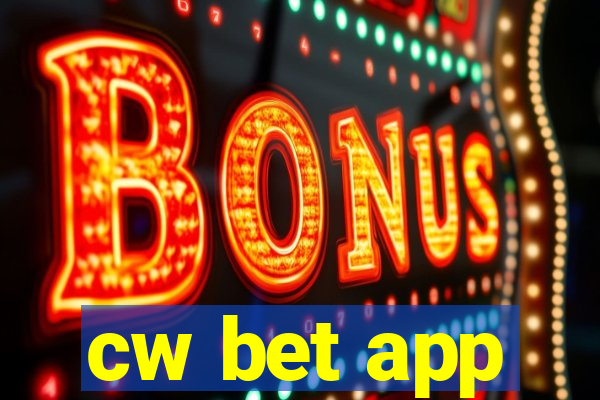 cw bet app