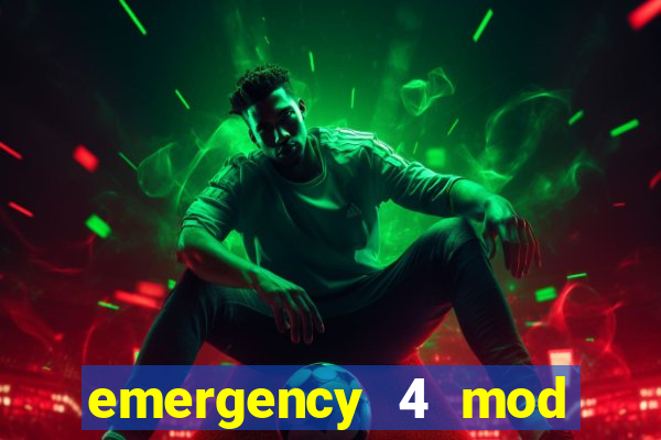 emergency 4 mod bahia download