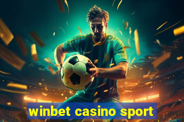 winbet casino sport