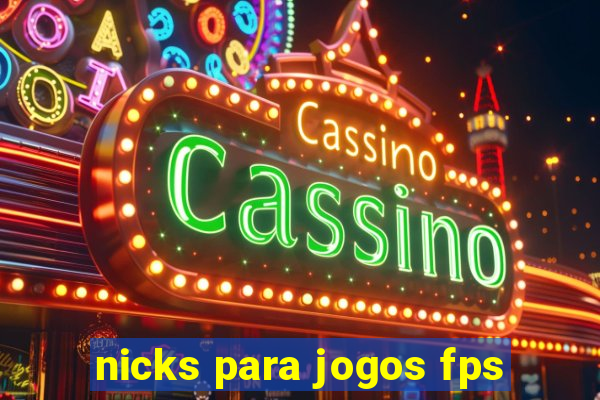 nicks para jogos fps