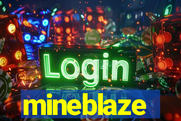 mineblaze