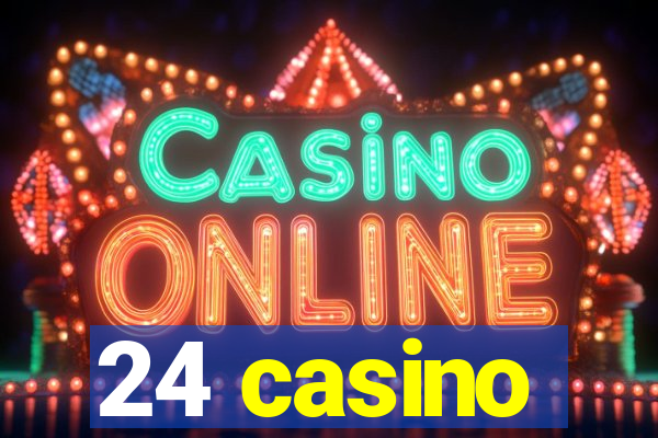 24 casino