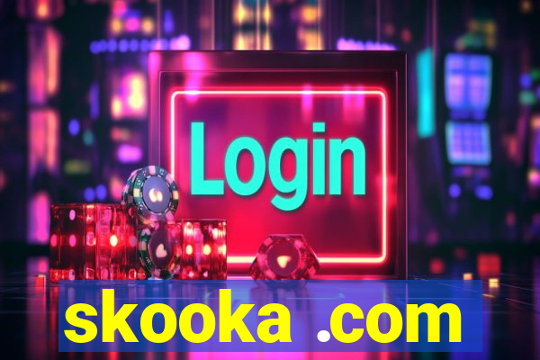 skooka .com