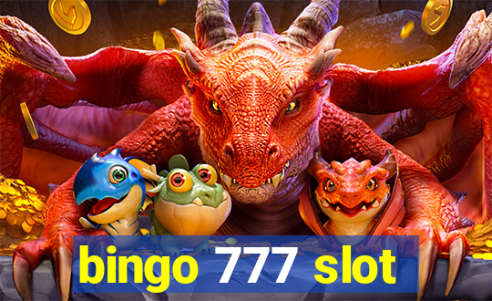 bingo 777 slot